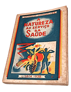 A Natureza ao Serviço da Saúde - Napoleão Gonçalves