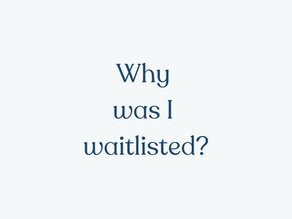 The Pain of Being Waitlisted
