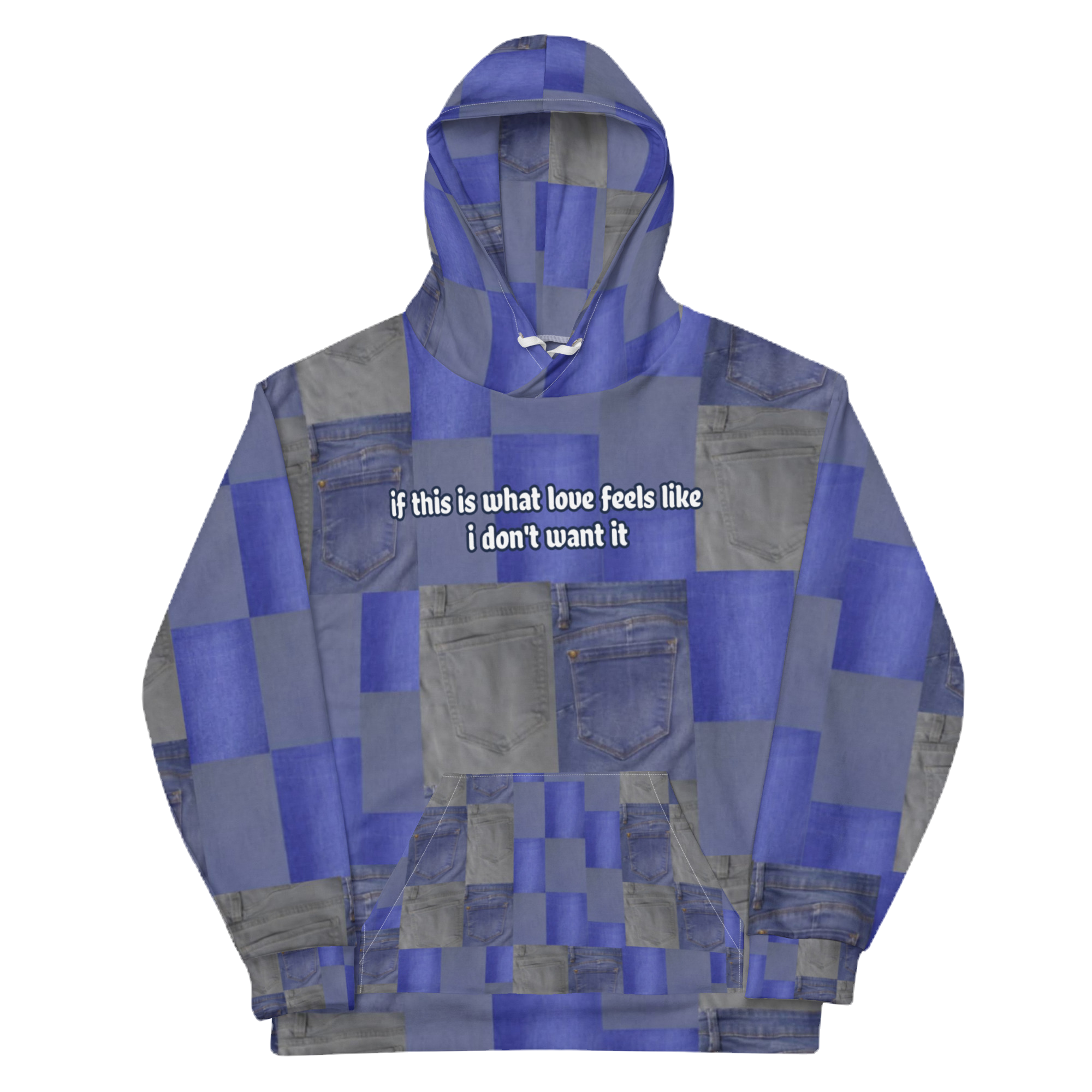 if this is what love feels like I don't want it Unisex Hoodie