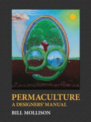 洋書 PERMACULTURE A Designers' Manual Permaculture: A