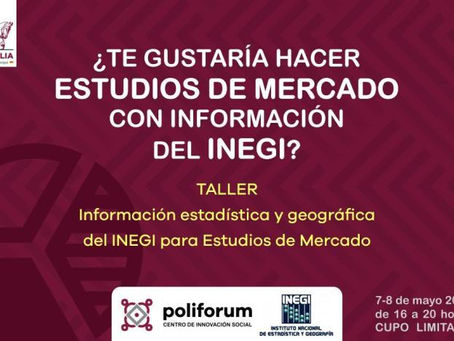 Asiste al Curso De Estudio De Mercado Con INEGI ¡Sin Costo!