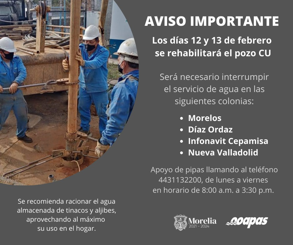 Atención: Estas colonias de Morelia sin agua los siguientes dos días por rehabilitación de pozos