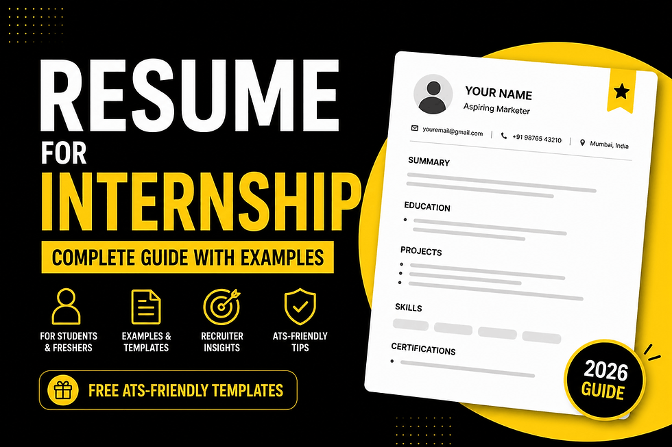 Resume for Internship: Complete Guide With Examples (2026)