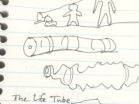 The Life Tube
