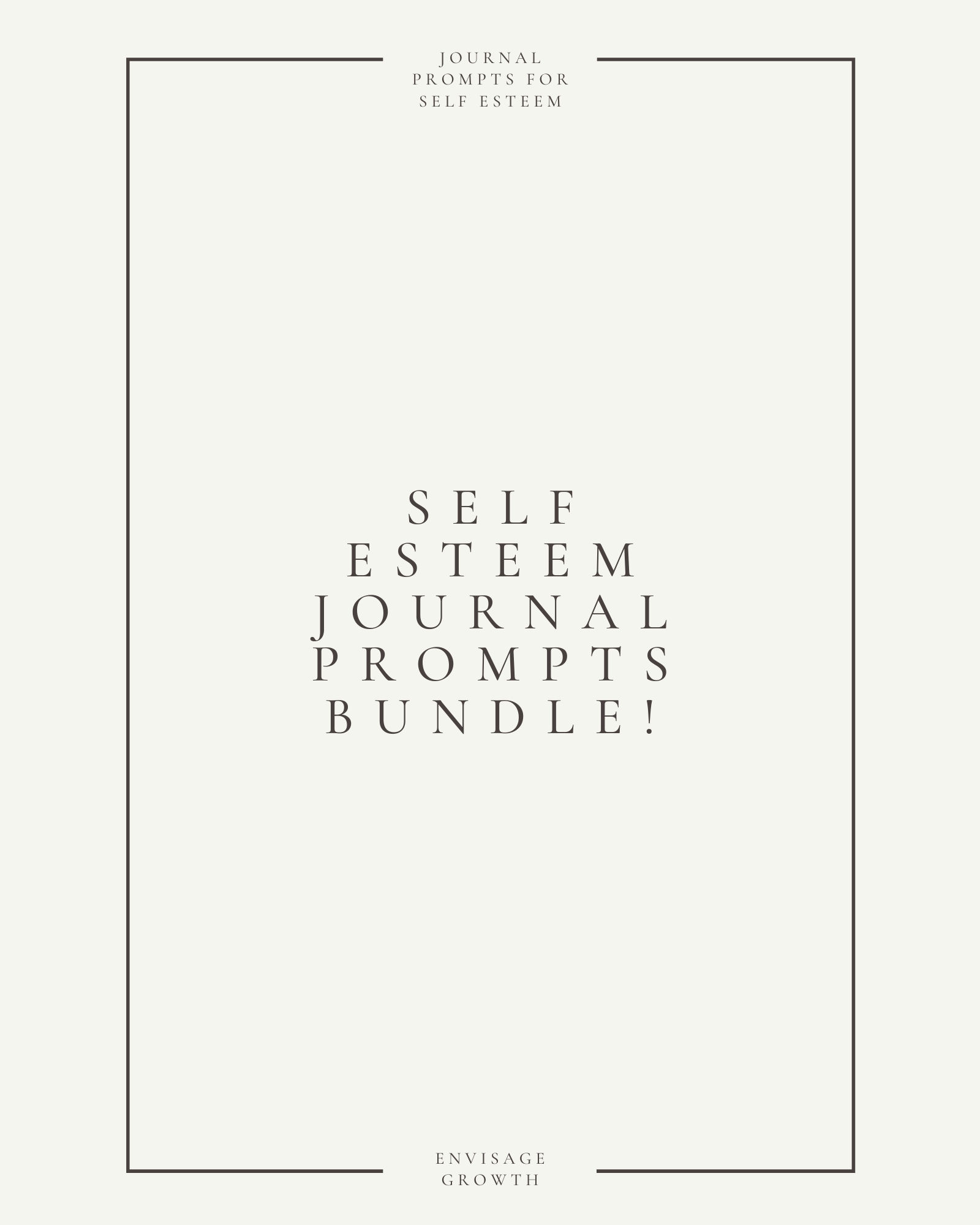 Journal Prompts For Self Esteem