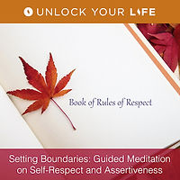 Setting Boundaries Assertiveness Meditaation Unlock Your Life