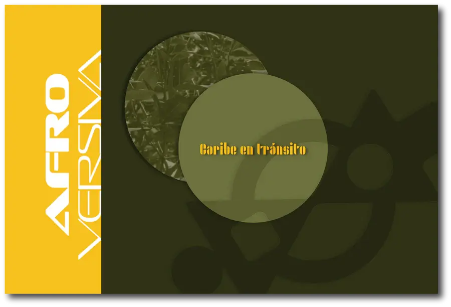 Portada de libro "Caribe en tránsito" por el Colectivo Afroversiva (Gloriann Sacha Antonetty Lebrón, Siloé Andino y Welmo E. Romero Joseph).
