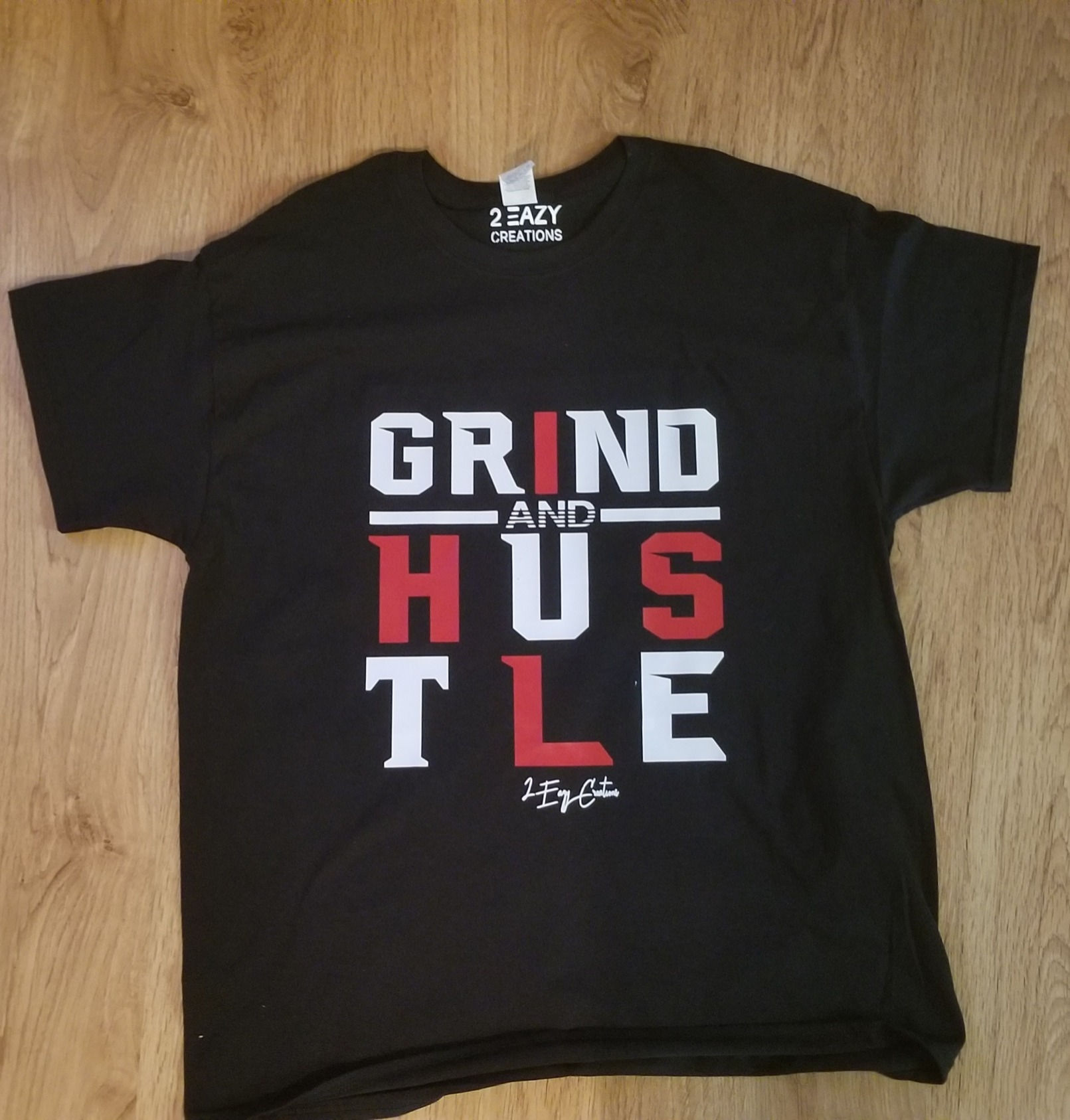 Grind and Hustle/ I Hustle