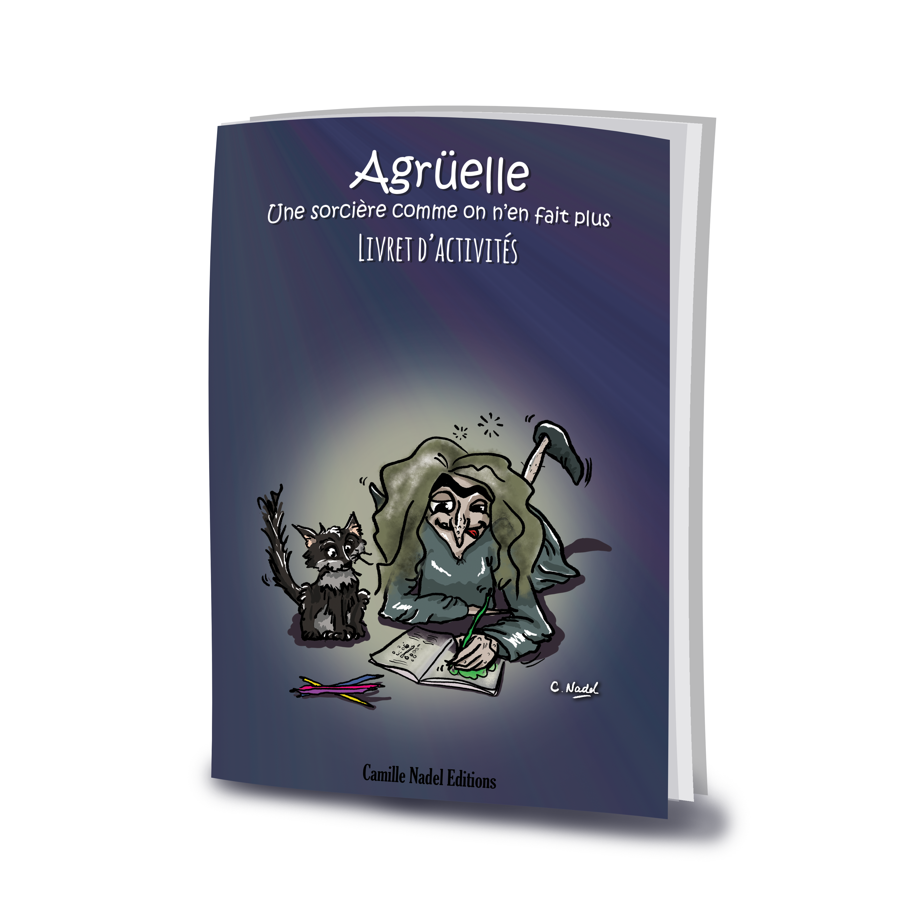 Livret d'activité Agrüelle, une sorcière comme on n'en fait plus