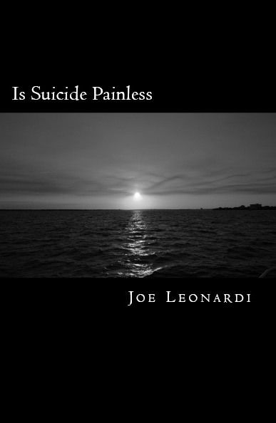 Is Suicide Painless................