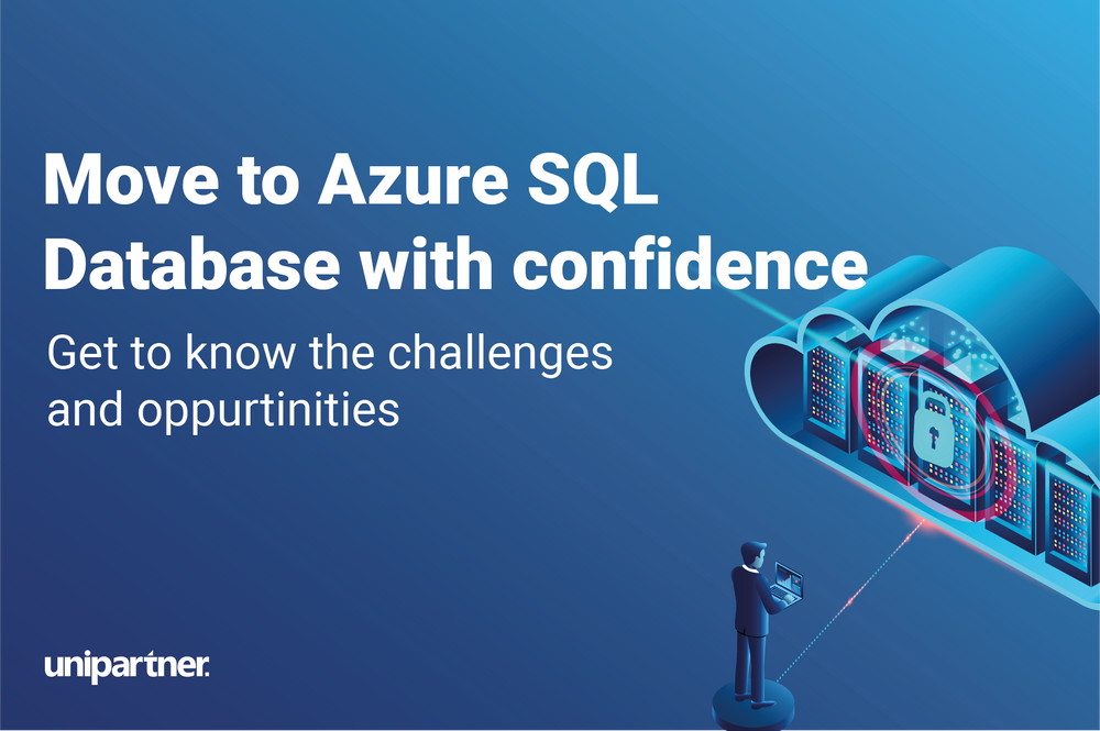 Move To Azure SQL Database With Confidence