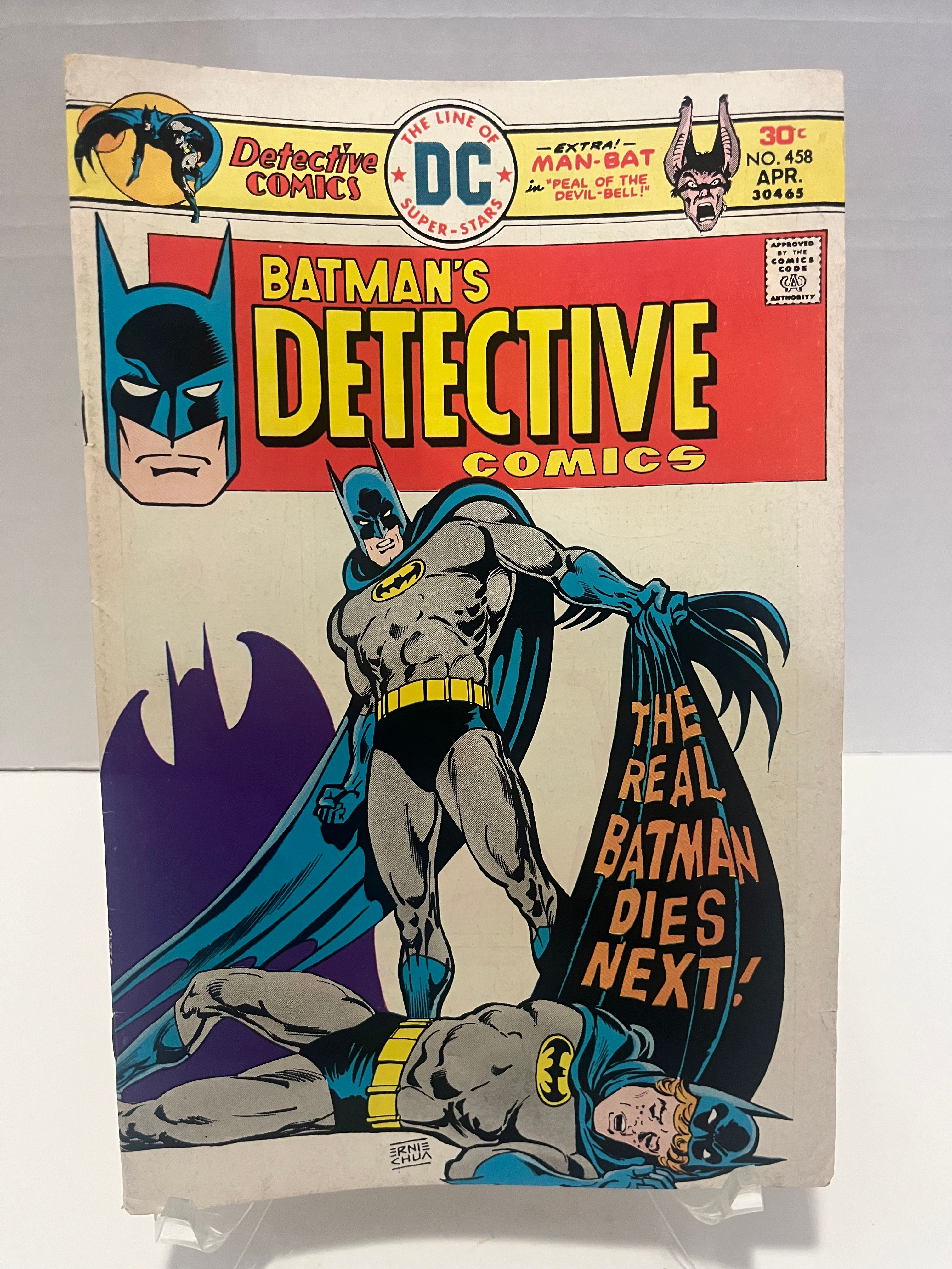 1976 DC Comics: Detective Comics #458 “The Real Batman Dies Next!"