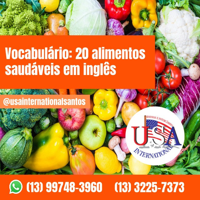 Vocabulário: 20 alimentos saudáveis em inglês