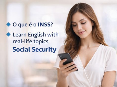 O que é o INSS? Entenda em português e aprenda inglês com exemplos práticos