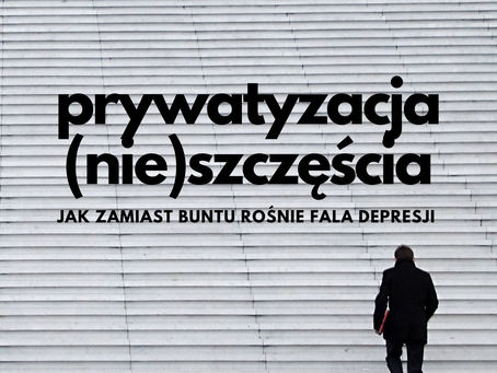 Jak zamiast buntu rośnie fala depresji?