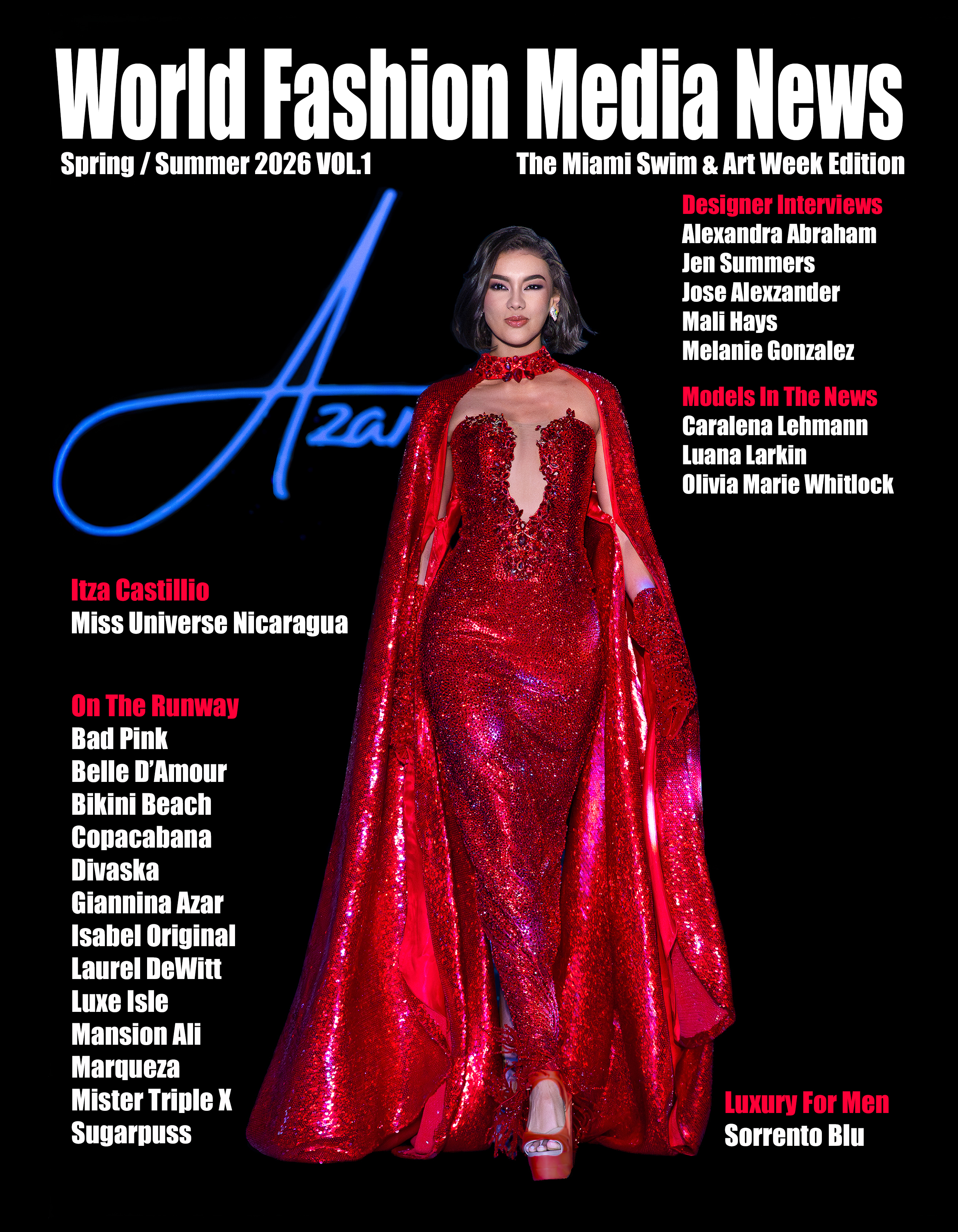Miss Universe Nicaragua Itza Castillo on the front cover of World Fashion Media News by Photographer Tony Filson. Itza is wearing a Giannina Azar matching gown and cape made entirely of Swarovski crystals. Miami Art Week Photography