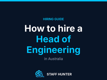 How to Hire a Head of Engineering in Australia
