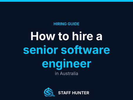 How to Hire a Senior Software Engineer in Australia