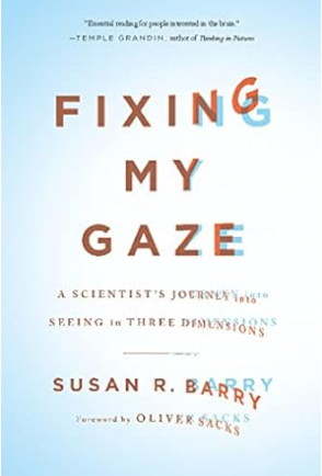 Fixing My Gaze: A Scientist's 