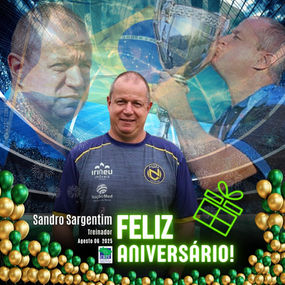 Sandro Sargentim, FELIZ ANIVERSÁRIO!!!