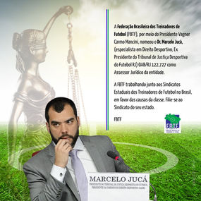 O Advogado Marcelo Jucá é nomeado pela FBTF!