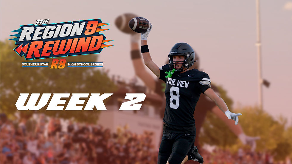 Region 9 Rewind Week 2 three Region 9 Teams are still Perfect
