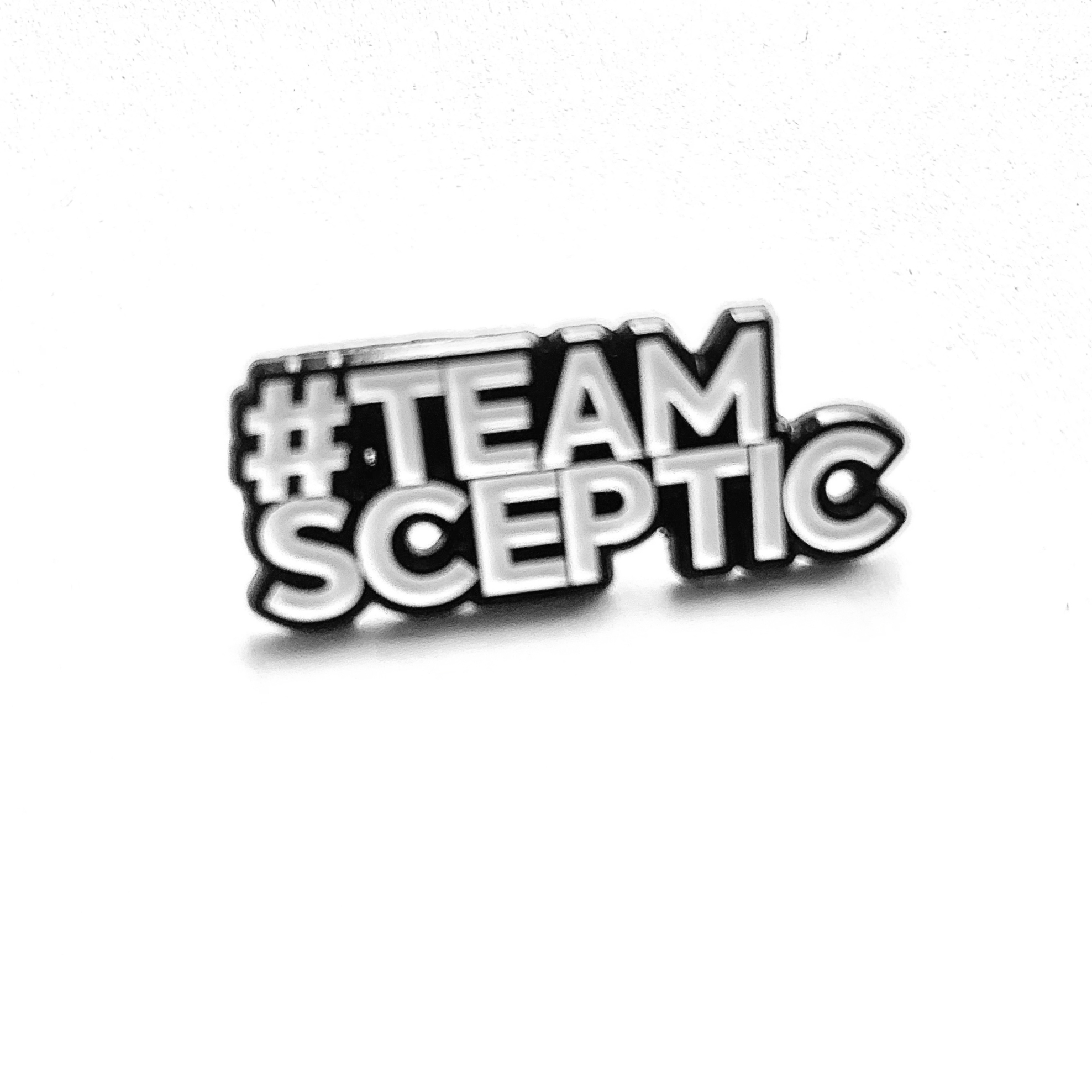 #Team Sceptic Metal Pin Badge