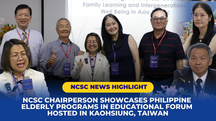 NCSC Chairperson Showcases Philippine Elderly Programs in Educational Forum Hosted in Kaohsiung, Taiwan