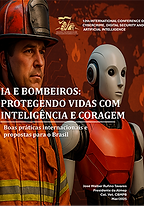 12th Conferência Internacional IA E BOMBEIROS PROTEGENDO VIDAS COM INTELIGÊNCIA E CORAGEM.