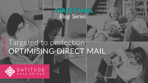 TARGETED TO PERFECTION: HOW TO OPTIMISE DIRECT MAIL CAMPAIGNS