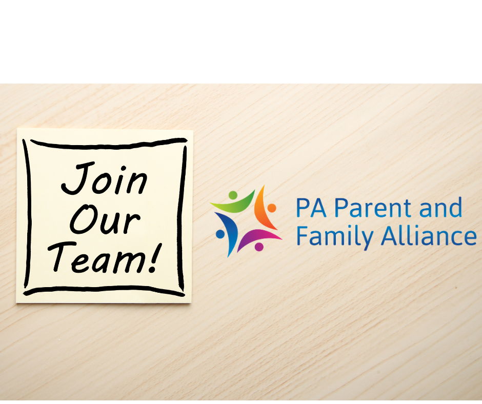 Join Our Team PA Parent And Family Alliance Pennsylvania