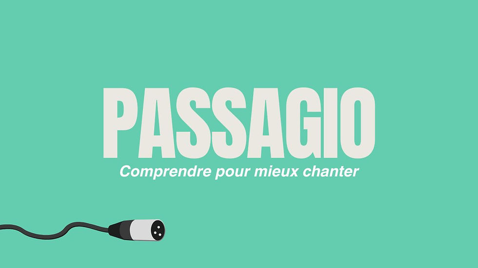 Les aigus et le passaggio : comprendre pour mieux chanter