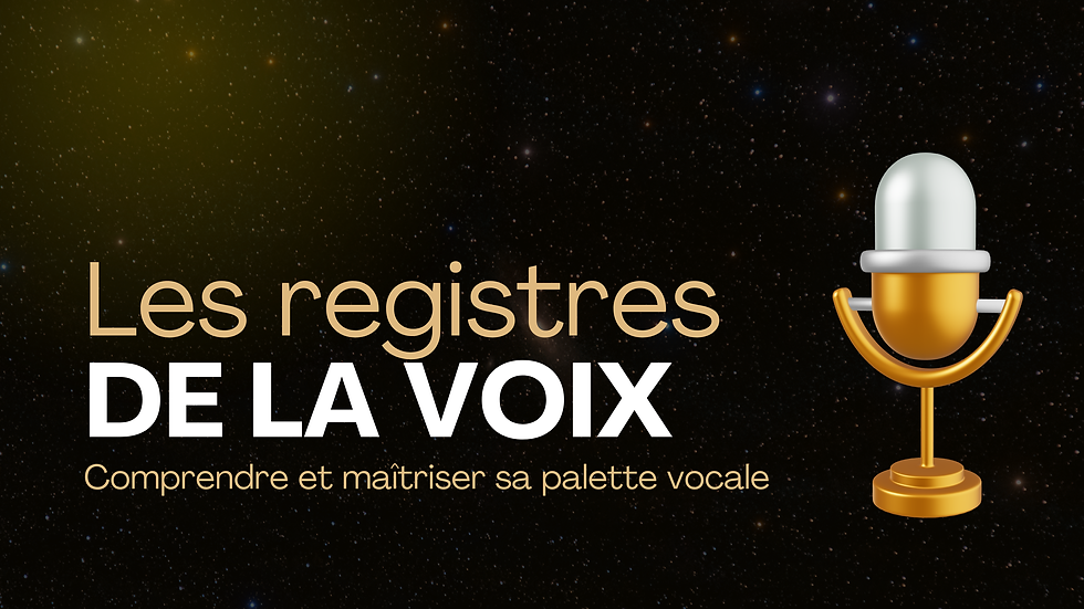Les registres de la voix : comprendre et maîtriser ta palette vocale