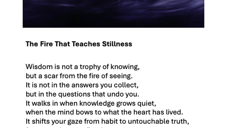 The Fire That Teaches Stillness