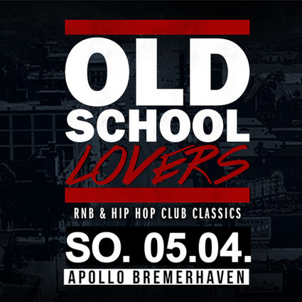 05.04.2026 - OLD SCHOOL LOVERS - Apollo Bremerhaven.jpg