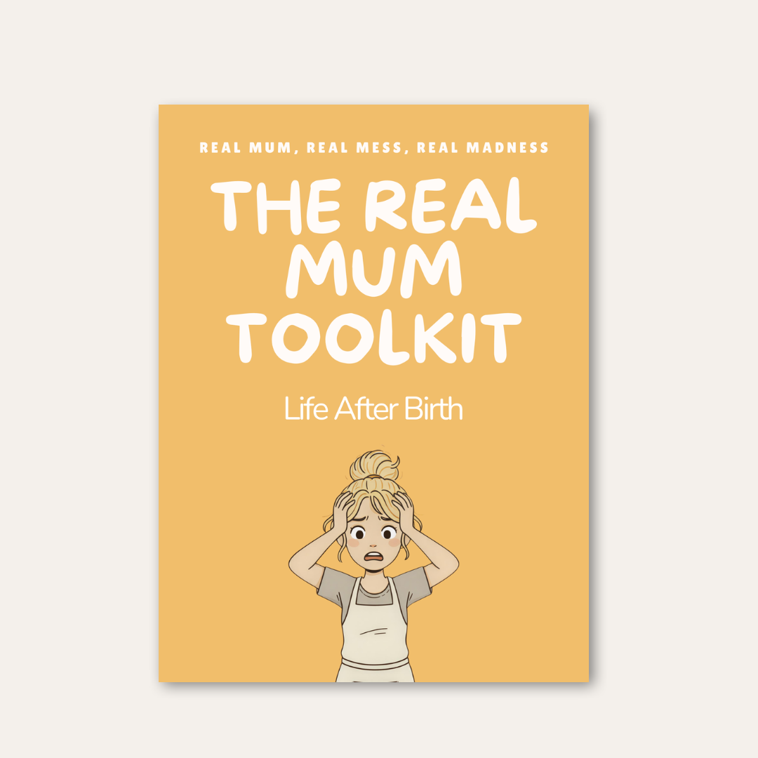 The Real Mum Toolkit (Postpartum)