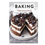 Thumbnail: Baking: The Ultimate Cookbook