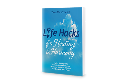 Life Hacks For Healing & Harmony