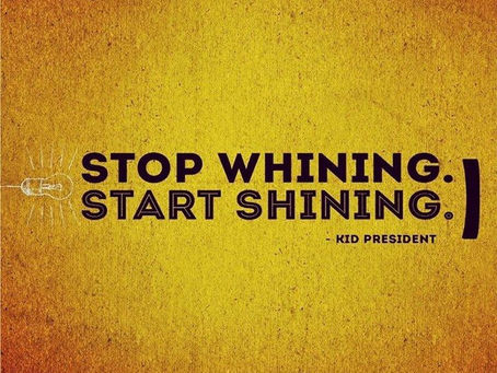 Shine or Whine?