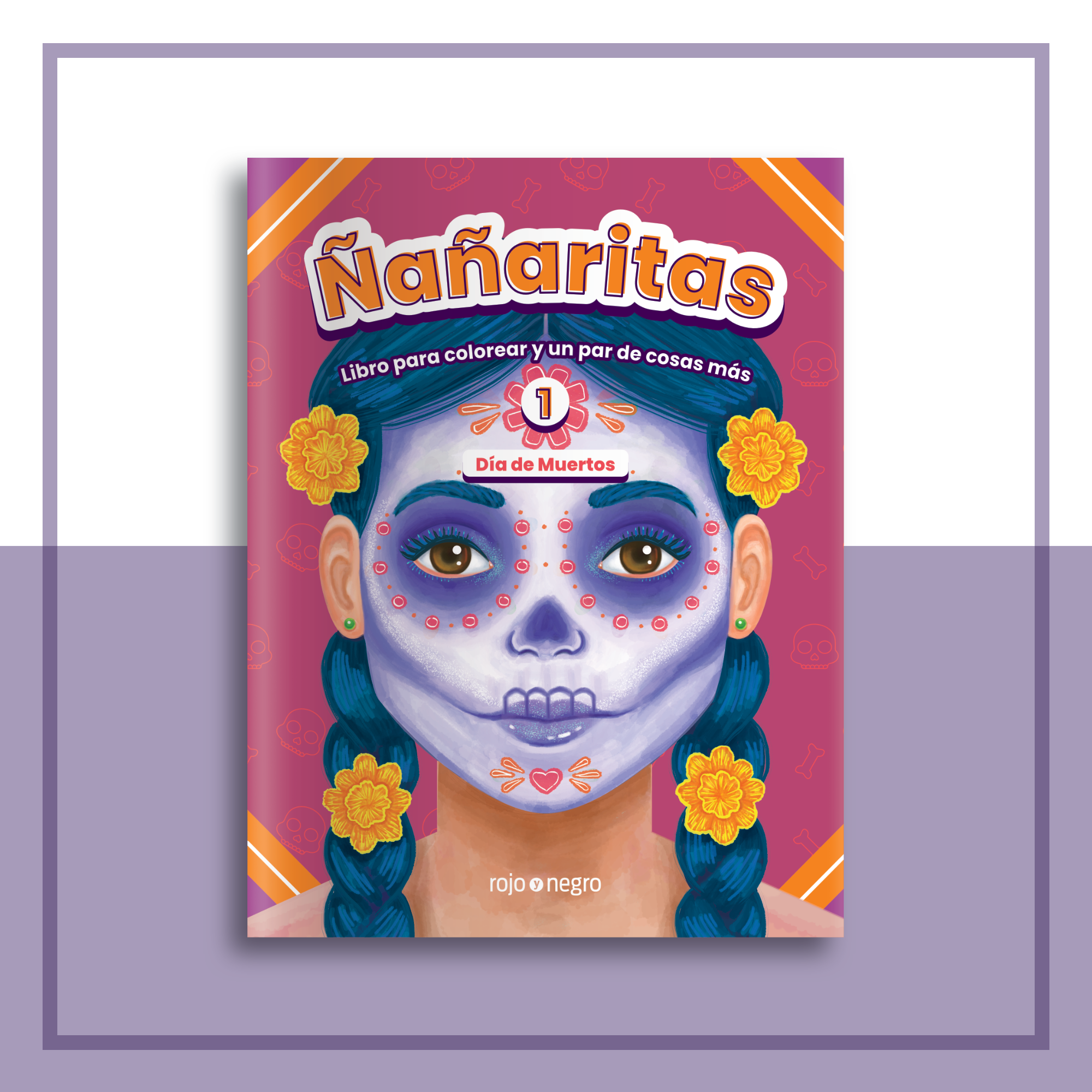 Ñañaritas 1. Día de Muertos (Digital)