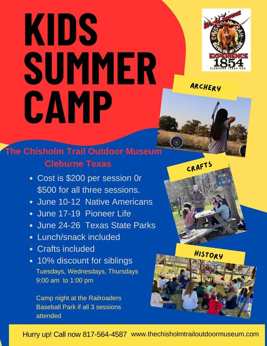 Summer Camp - The Chisholm Trail Outdoor Museum - Session 1