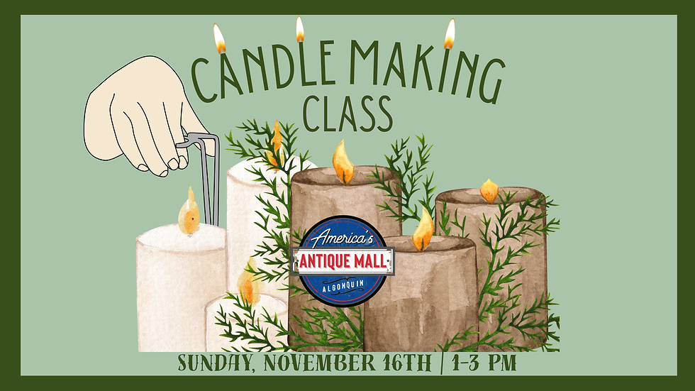 Candle Making Class