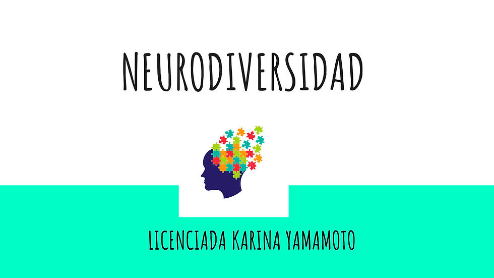 NEURODIVERSIDAD y AUTISMO.