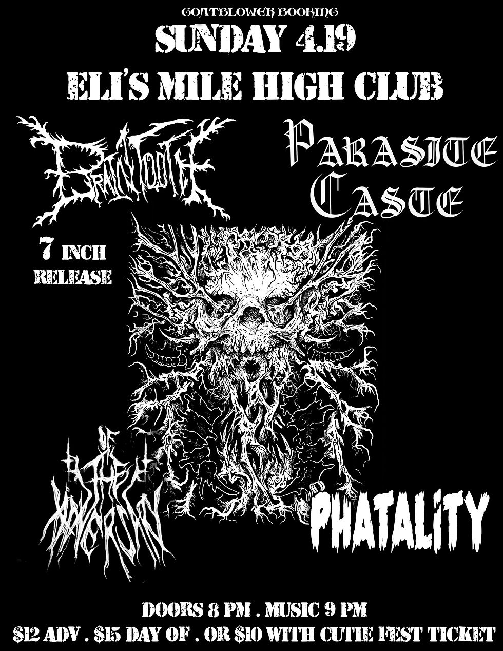 Parasite Caste, Braintooth, Of the Adversary, Phatality 