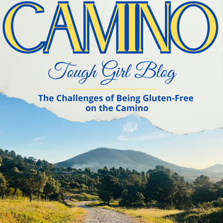 The Challenges of Being Gluten-Free on the Camino