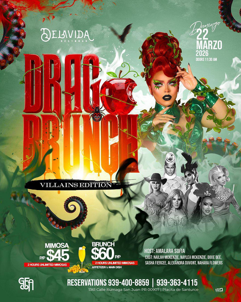 DeLa Vida - Drag Brunch (at Santurce, San Juan, PR)