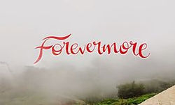 forevermore