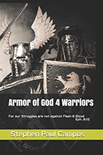 Armor of God 4 Warriors book cover by Stephen Paul Campos