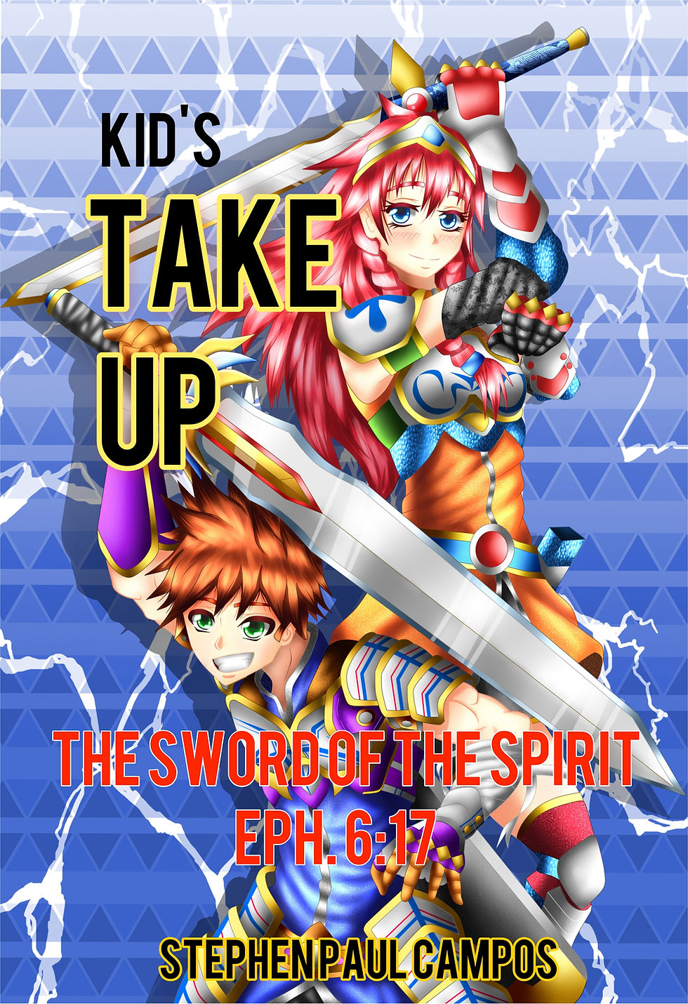 Kid's Take Up The Sword of the Spirit faith based book