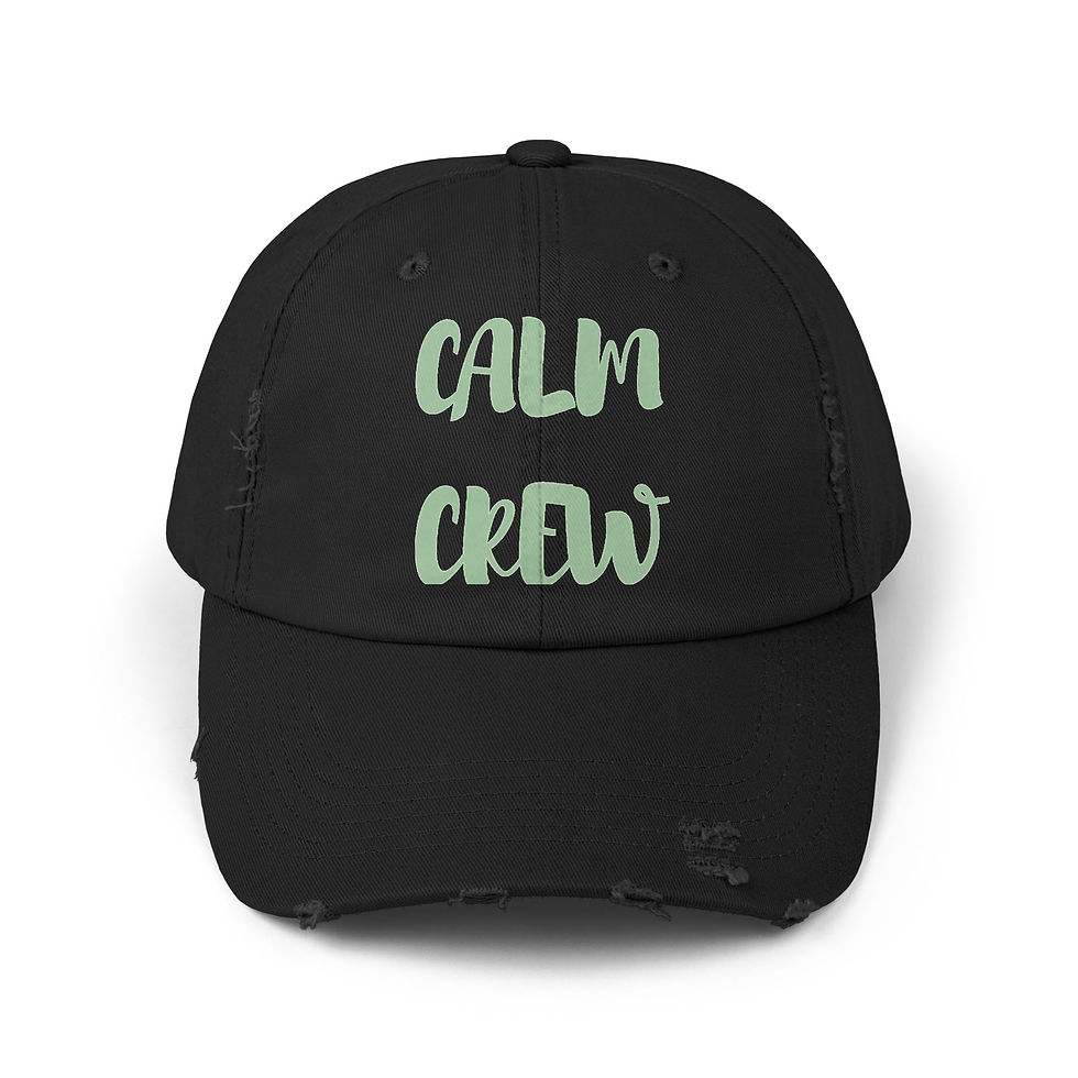 Calm Crew Cap – For Mamas